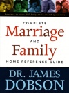 Complete Marriage and Family Home Reference Guide